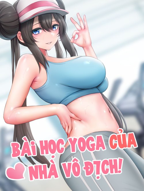 bai-hoc-yoga-cua-nha-vo-dich