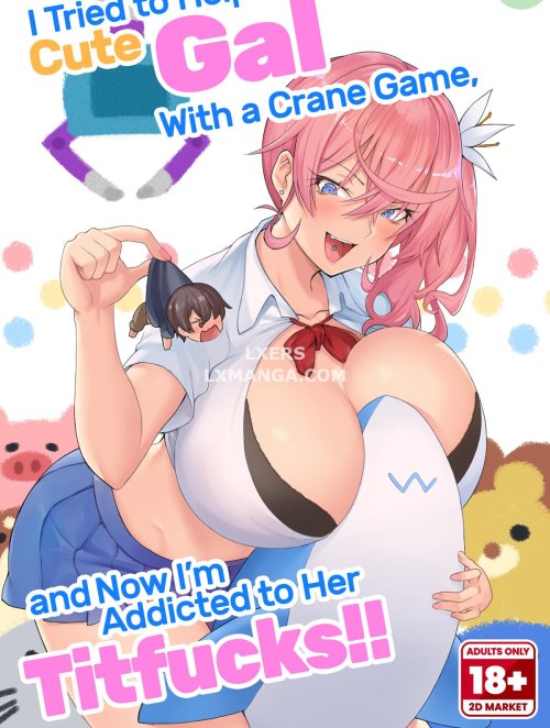 i-tried-to-help-a-cute-gal-with-a-crane-game-and-now-im-addicted-to-her-titfucks